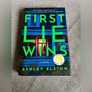 First Lie Wins By Ashley Elston
